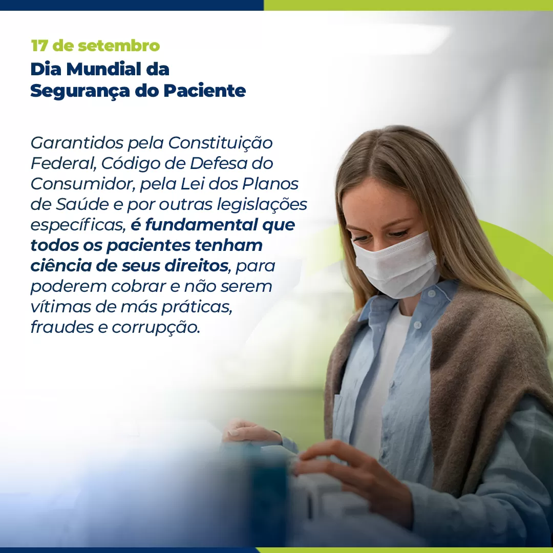 No Dia Mundial da Segurança do Paciente, o Instituto Ética Saúde alerta para os direitos do cidadão