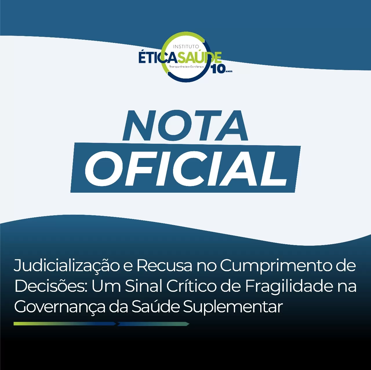 Judicialização e Recusa no Cumprimento de Decisões: Um Sinal Crítico de Fragilidade na Governança da Saúde Suplementar