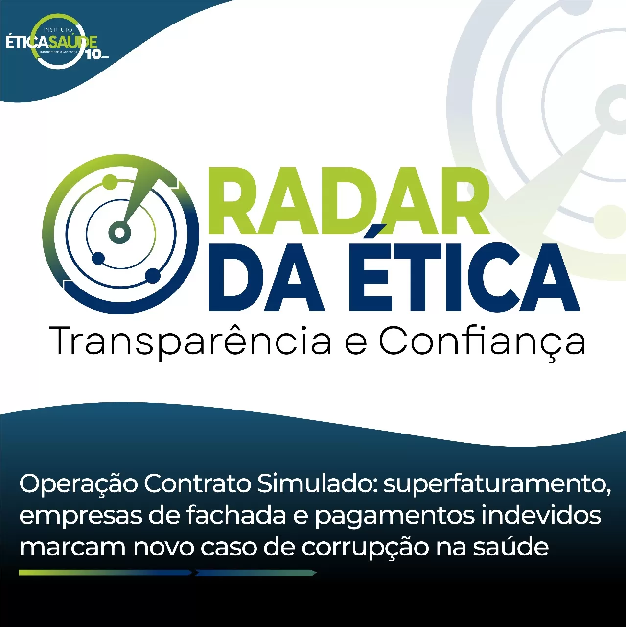 Nota Oficial – Operação Contrato Simulado: superfaturamento, empresas de fachada e pagamentos indevidos marcam novo caso de corrupção na saúde.