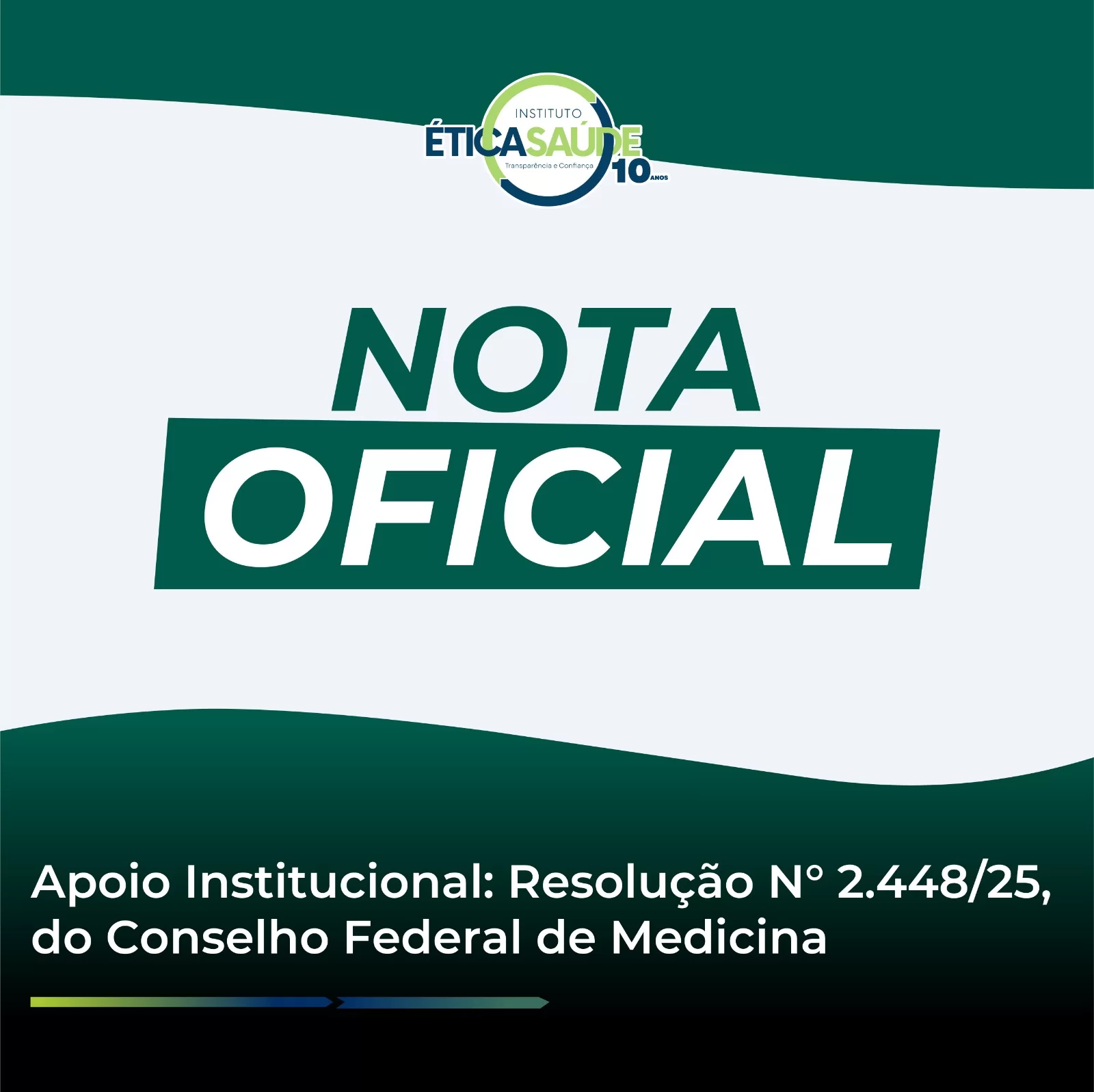 Apoio institucional: Resolução nº 2.448/25, do Conselho Federal de Medicina