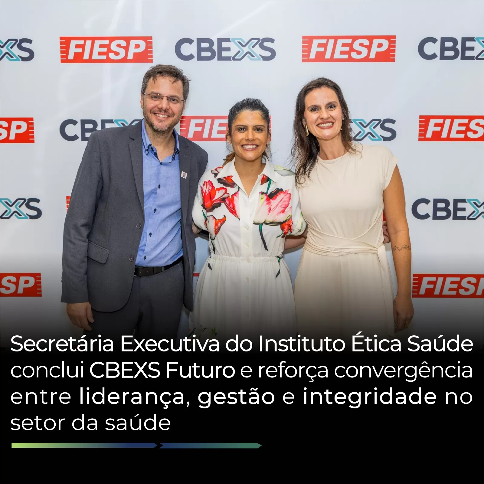 Secretária Executiva do Instituto Ética Saúde conclui CBEXS Futuro e reforça convergência entre liderança, gestão e integridade no setor da saúde