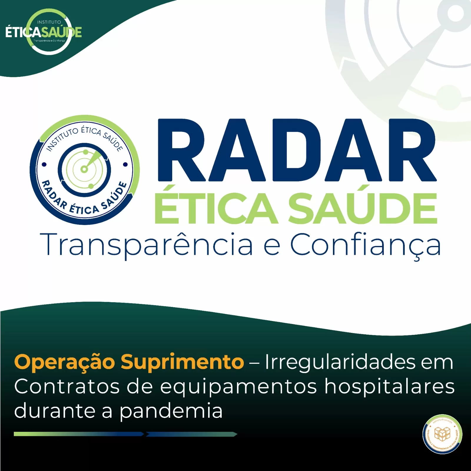 Operação Suprimento - Irregularidades em Contratos de Equipamentos Hospitalares Durante a Pandemia