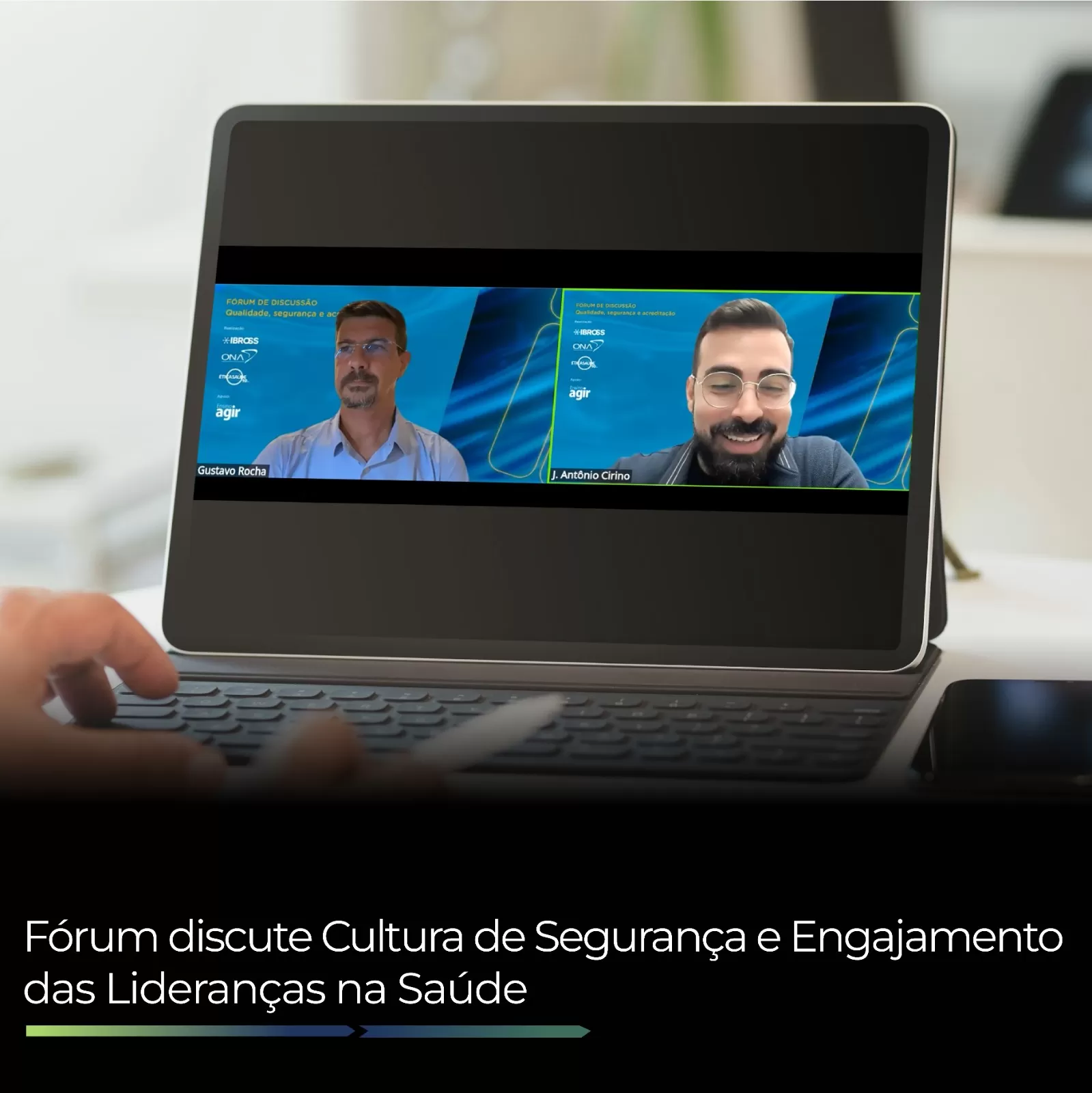 Fórum discute Cultura de Segurança e Engajamento das Lideranças na Saúde Fórum discute Cultura de Segurança e Engajamento das Lideranças na Saúde